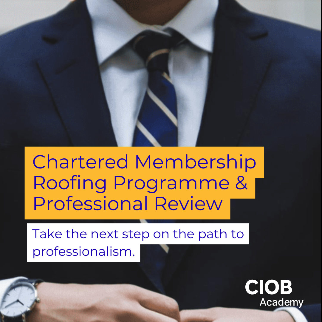 CIOB and NFRC launch new pathway to roofing professionalism