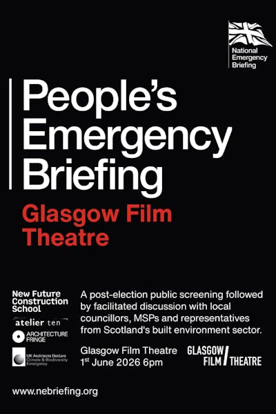 Built environment bodies to screen 'People's Emergency Briefing' in Glasgow